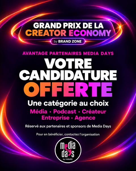 Grand Prix de la Creator Economy, organised by Brand Zone: free entry for MediaDays partners